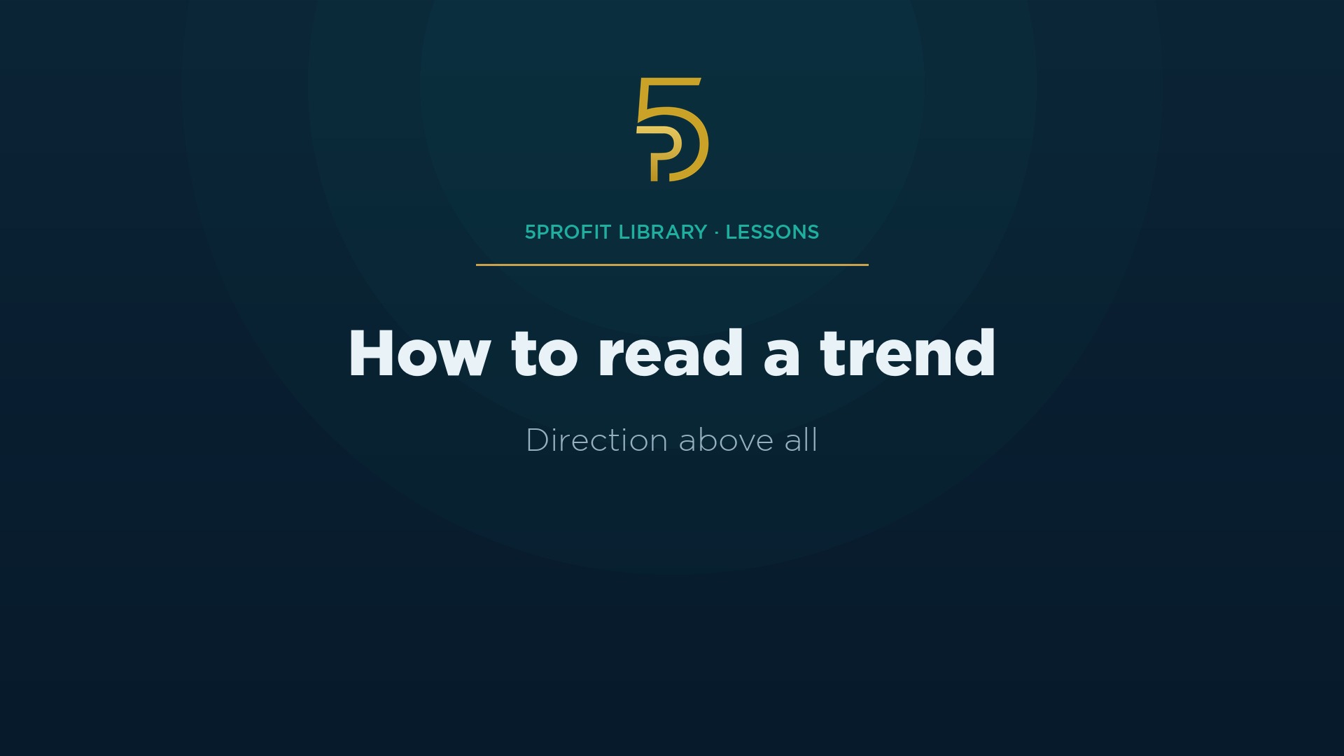How to read a trend