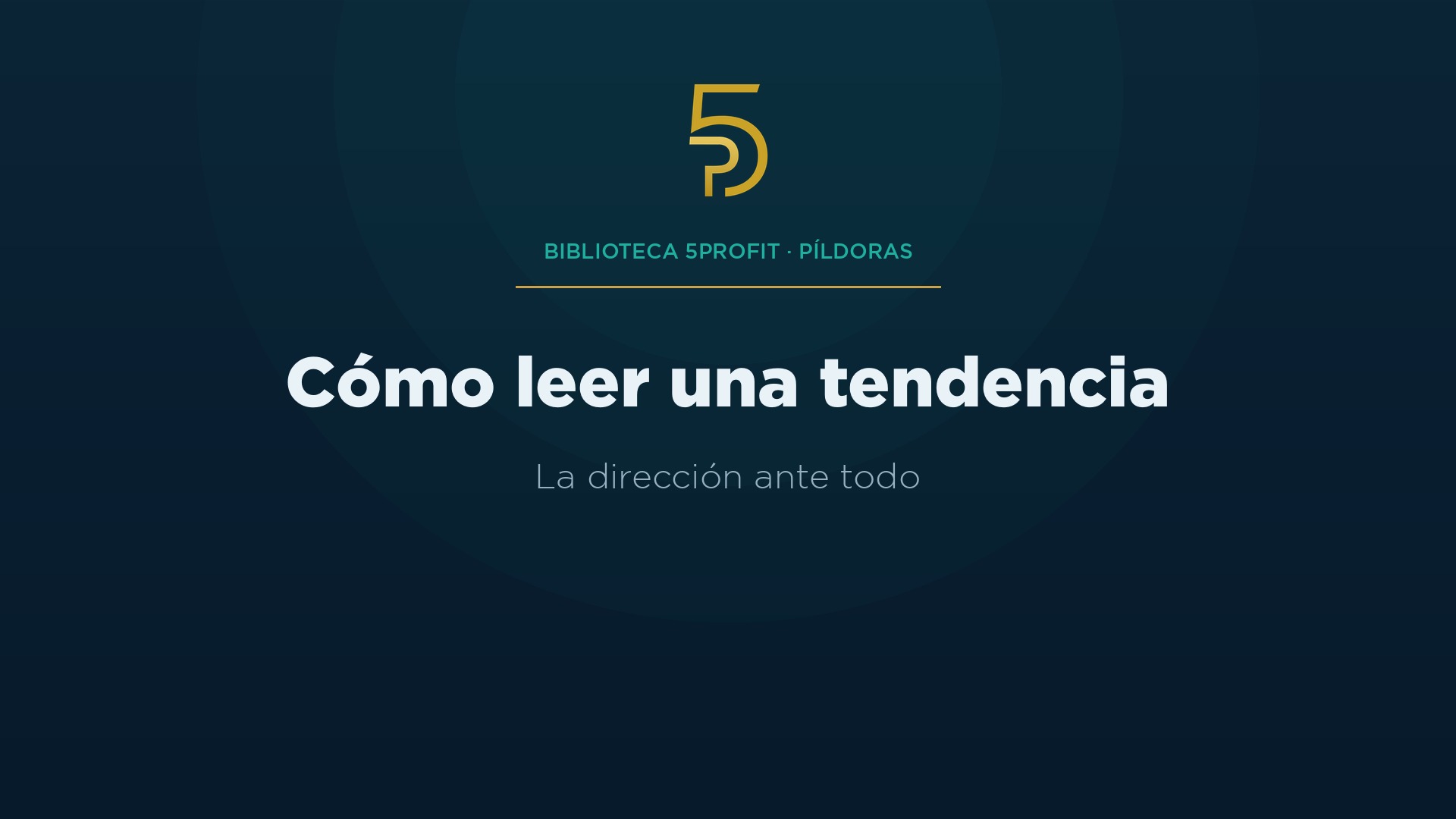 Cómo leer una tendencia